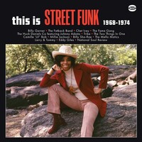 This Is Street Funk 1968-1974 - Various Artists - Vinyl LP
