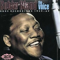 Bobby Bland - the Voice: Duke Recordings 1959-69