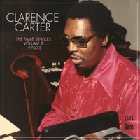Clarence Carter - The Fame Singles Volume 2: 1970-73