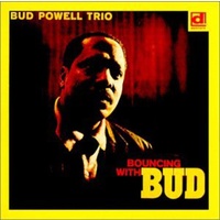 Bud Powell - Bouncing with Bud