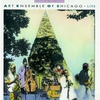 Art Ensemble of Chicago - Live