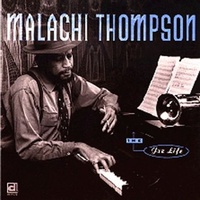Malachi Thompson - The Jaz Life