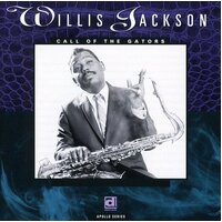 Willis Jackson - Call of the Gators