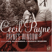 Cecil Payne - Payne's Window