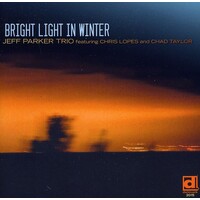 Jeff Parker Trio - Bright Light in Winter