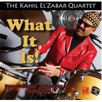 Kahil El'Zabar Quartet - What It Is!