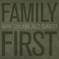 Mark Guiliana Jazz Quartet - Family First