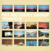 Pat Metheny Group - Travels / 2CD set