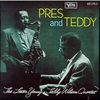 Lester Young & Teddy Wilson - Pres & Teddy