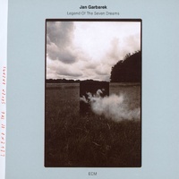 Jan Garbarek - Legend of the Seven Dreams