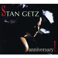 Stan Getz - Anniversary