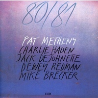 Pat Metheny - 80 / 81
