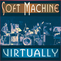 Soft Machine - Virtually