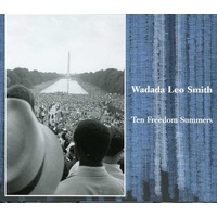 Wadada Leo Smith - Ten Freedom Summers