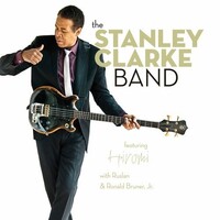 Stanley Clarke - the Stanley Clarke Band