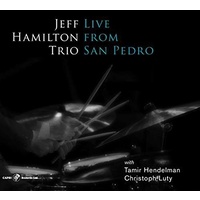 Jeff Hamilton Trio - Live from San Pedro