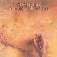 The Moody Blues - To Our Children's Children's Children