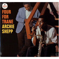 Archie Shepp - Four For Trane - 180g Vinyl LP