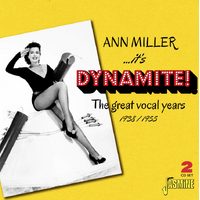 Ann Miller - It's Dynamite! The Great Vocal Years 1938-1955 / 2CD set