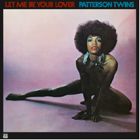 Patterson Twins - Let Me Be Your Lover - Vinyl LP
