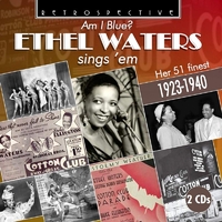 Ethel Waters - Am I Blue ?