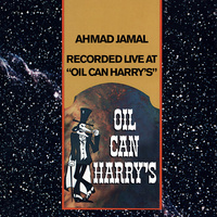 Ahmad Jamal - Recorded Live At "Oil Can Harry's"