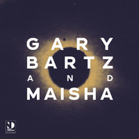 Gary Bartz and Maisha - Night Dreamer Direct-To-Disc Sessions - Vinyl LP