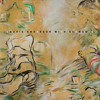 Laurie Anderson with Sexmob - Let X=X / 2CD set