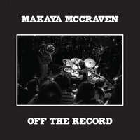 Makaya McCraven - Off the Record / 2CD set