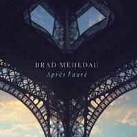 Brad Mehldau - Apres Faure