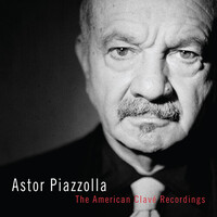 Astor Piazzolla - The American Clavé Recordings / 3CD set