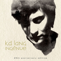 k.d. lang - Ingenue: 25th Anniversary Edition