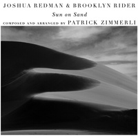 Joshua Redman & Brooklyn Rider - Sun on Sand