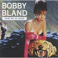 Bobby Bland - Here We Go Again