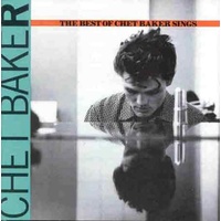 Chet Baker - The Best of Chet Baker Sings