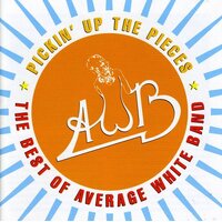 The Average White Band - Pickin Up the Pieces: The Best of AWB