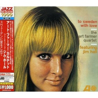Art Farmer Quartet with Jim Hall - to sweden with love