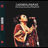 Carmen McRae - The Great American Songbook
