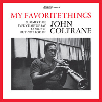 John Coltrane - My Favorite Things - 180g Vinyl LP (Mono)