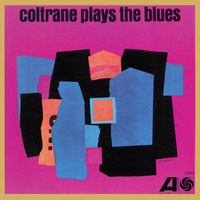 John Coltrane - coltrane plays the blues / vinyl LP