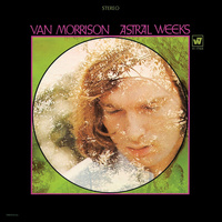 Van Morrison - Astral Weeks / 180 gram vinyl LP
