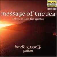 David Russell - Message of the Sea: Celtic Music for Guitar