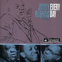 Jimmy Rushing & Friends - Every Day