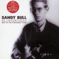 Sandy Bull - Re-Inventions: Best of the Vanguard Years