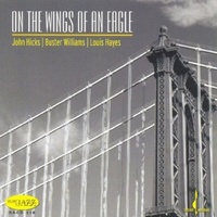 John Hicks, Buster Williams & Louis Hayes - On the Wings of an Eagle / hybrid SACD