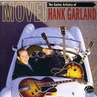 Hank Garland - Move!: The Guitar Artistry of Hank Garland