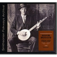 Dock Boggs - Legendary Singer and Banjo Player