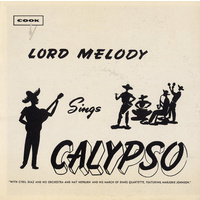 Lord Melody - Lord Melody Sings Calypso