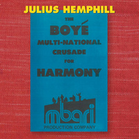 Julius Hemphill - The Boyé Multi-National Crusade for Harmony / 7CD set