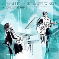 Geri Allen & Kurt Rosenwinkel - A Lovesome Thing